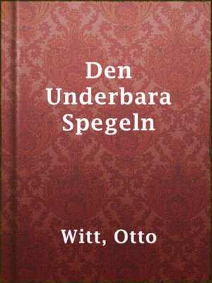 cover image of Den Underbara Spegeln